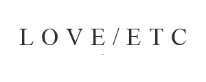 LOVE/ETC